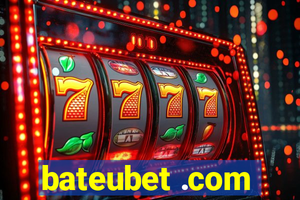 bateubet .com